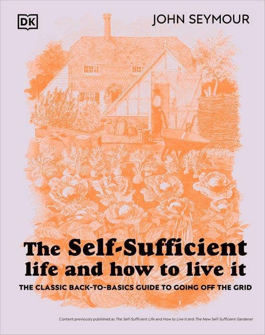 Self-Sufficient Life 4th Edition